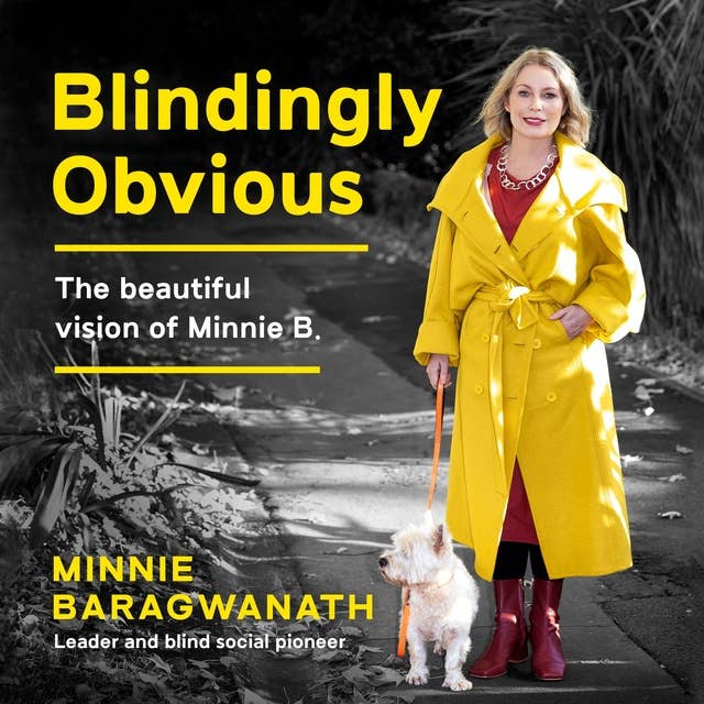 Blindingly Obvious: The beautiful vision of Minnie B. Leader and blind social pioneer