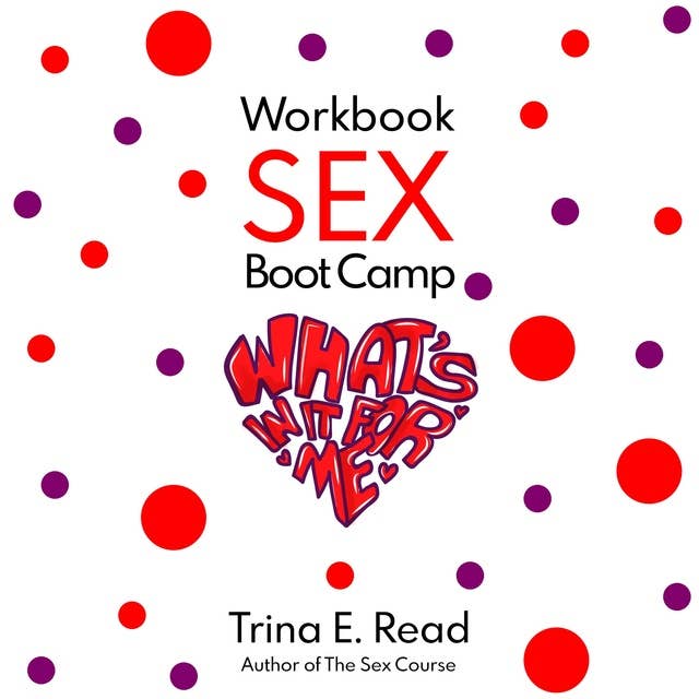 Sex Boot Camp Workbook