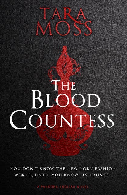 The Blood Countess: A Pandora English Novel