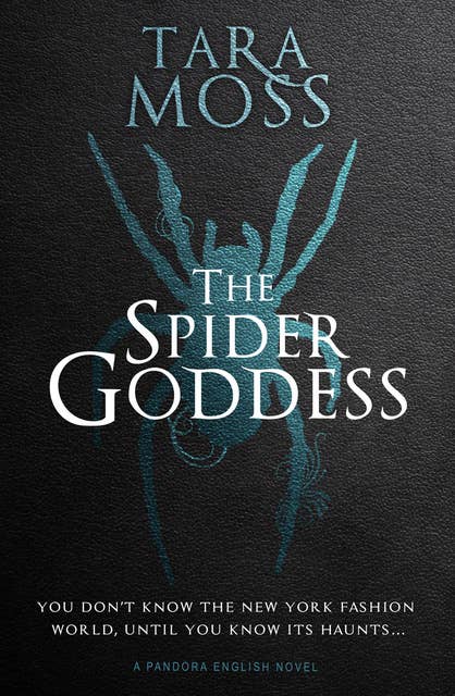 The Spider Goddess: A Pandora English Novel