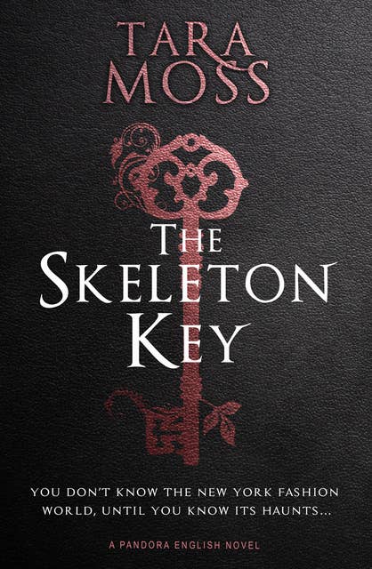 The Skeleton Key: A Pandora English Novel