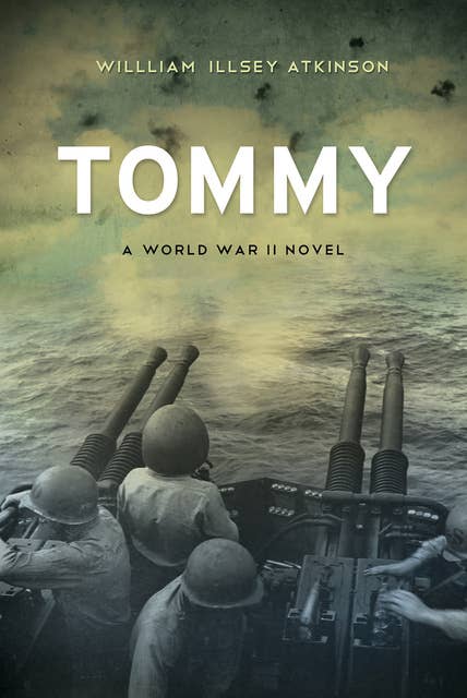 Tommy: A World War II Novel
