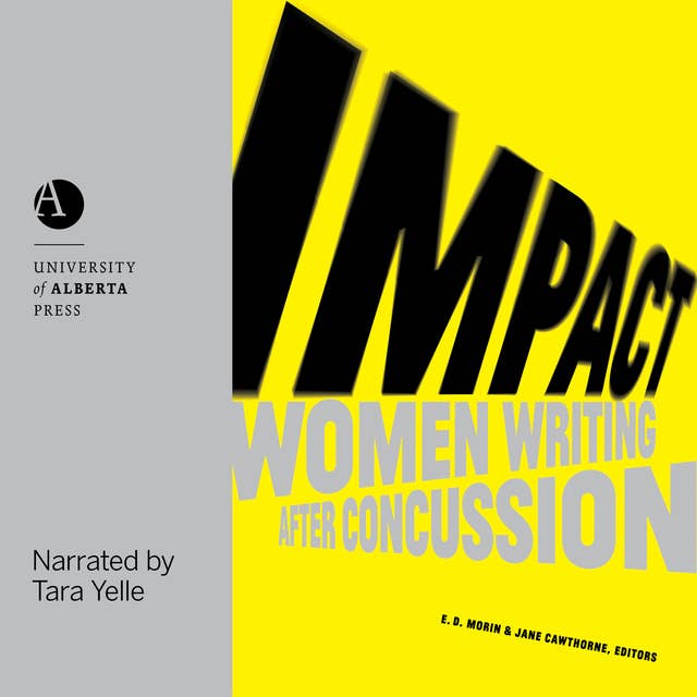 Impact: Women Writing After Concussion