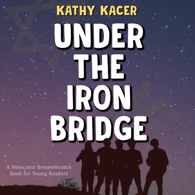 Under the Iron Bridge