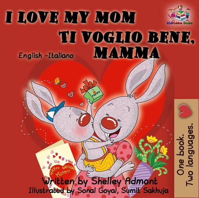 I Love My Mom Ti voglio bene, mamma: English Italian