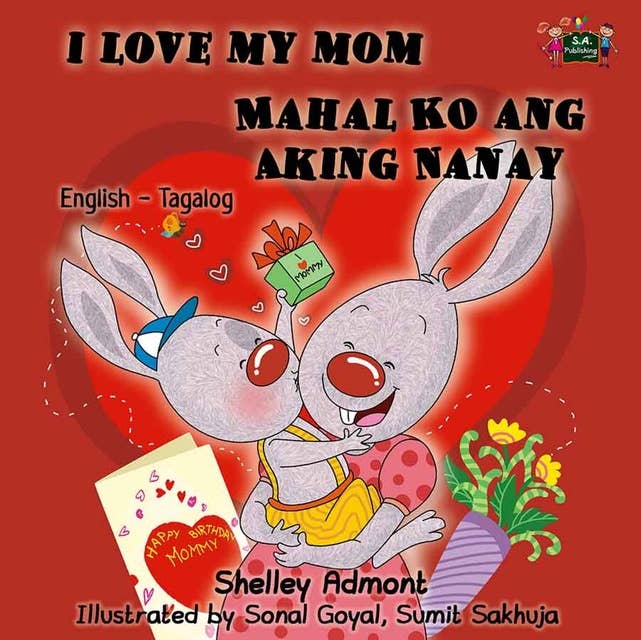 I Love My Mom Mahal Ko ang Aking Nanay