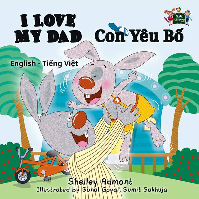 I Love My Dad (English Vietnamese Bilingual Book)