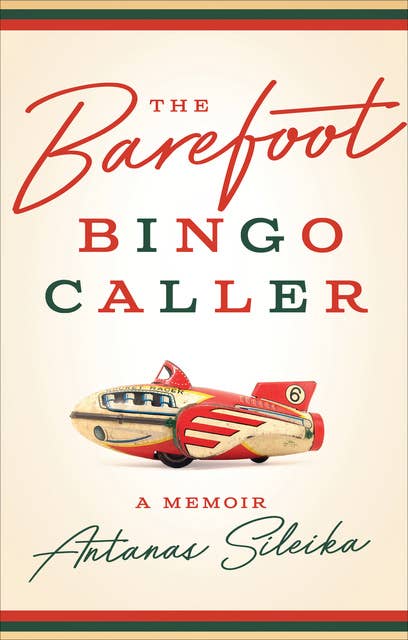 The Barefoot Bingo Caller: A Memoir