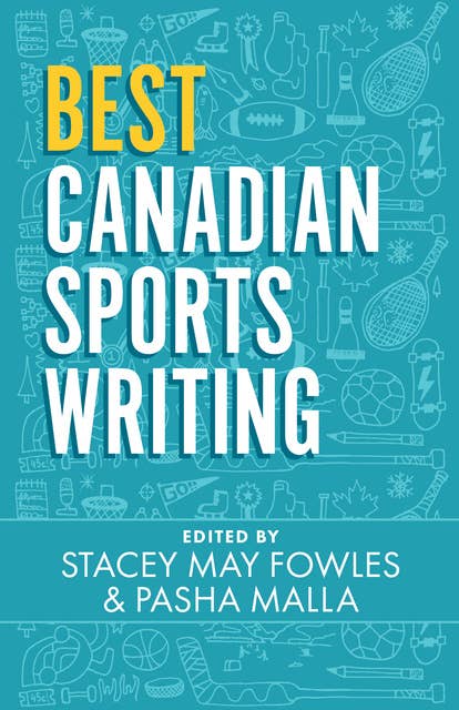 Best Canadian Sports Writing
