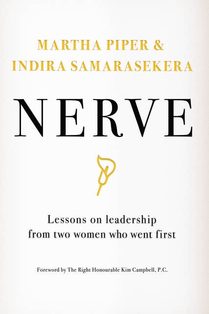 Nerve: Lessons on Leadership from Two Women Who Went First