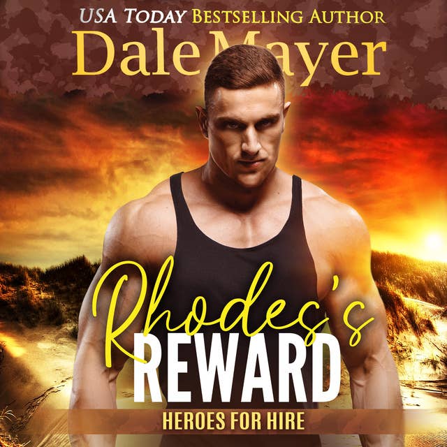 Rhodes’ Reward: A SEALs of Honor World Novel