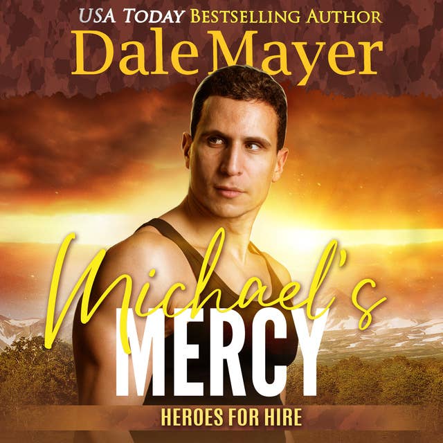 Michael’s Mercy: A SEALs of Honor World Novel