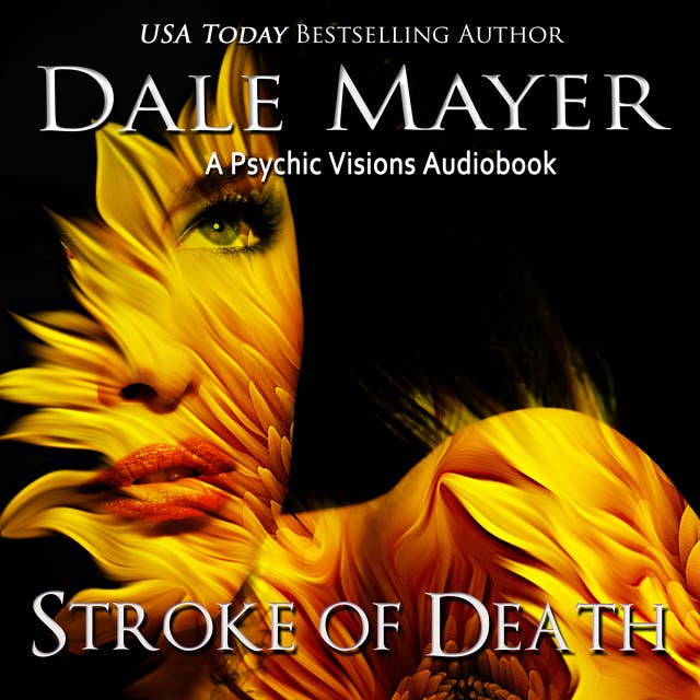 Stroke of Death: A Psychic Visions Novel