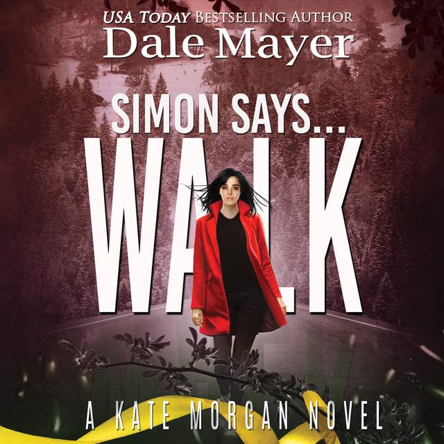 Simon Says... Walk