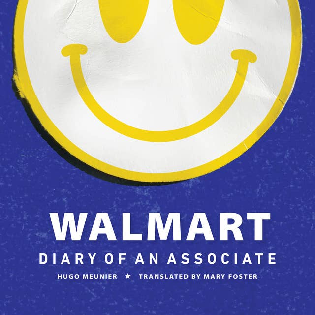 Walmart: Diary of An Associate
