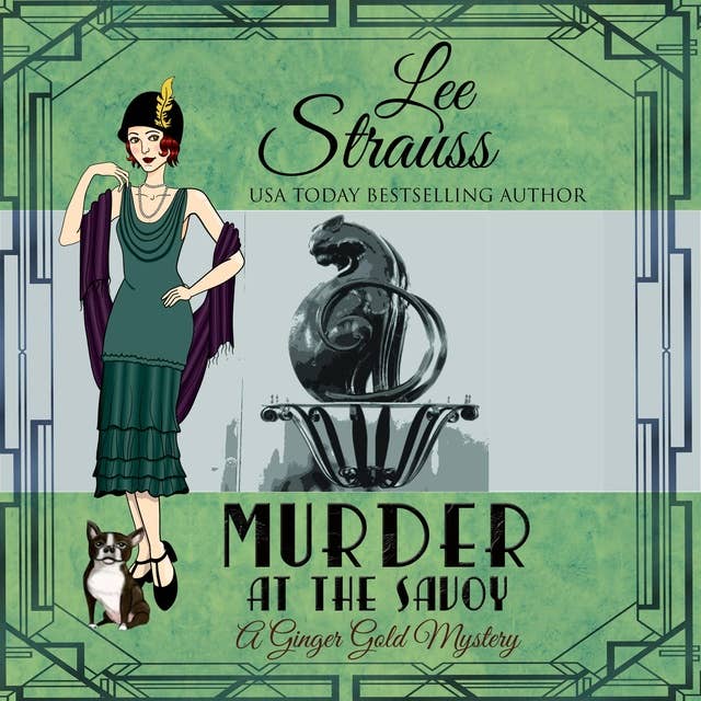 Cover for Murder at the Savoy: A 1920's Cozy Mystery