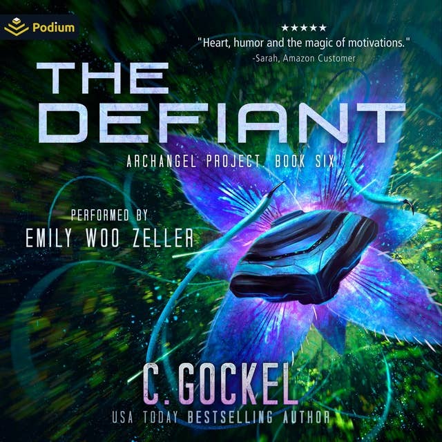 The Defiant: An Archangel Project Story