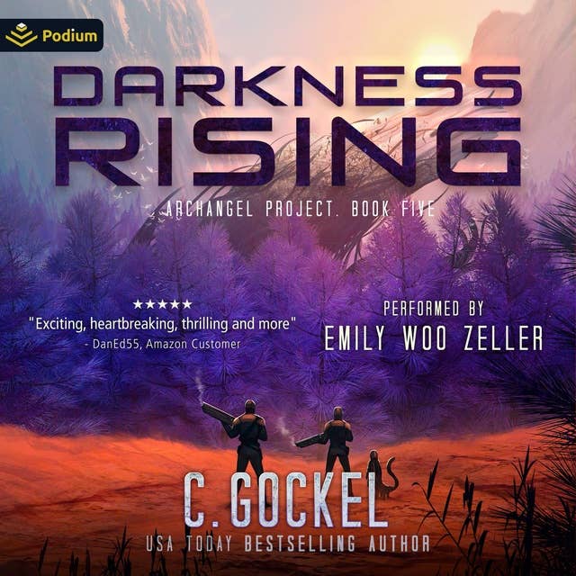 Darkness Rising: An Archangel Project Story