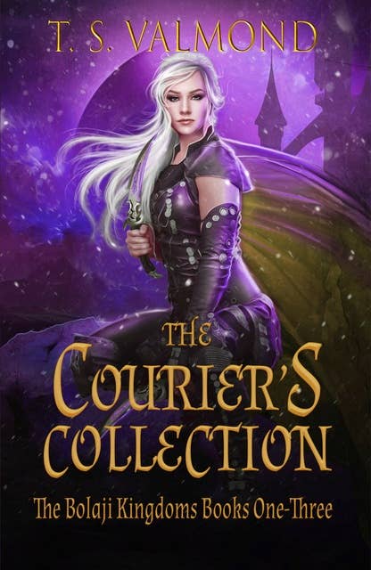 The Courier’s Collection: The Bolaji Kingdoms Books One-Three