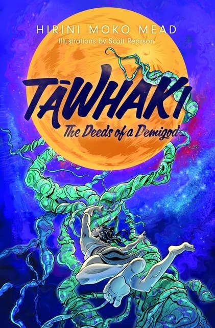 Tāwhaki: The Deeds of a Demigod