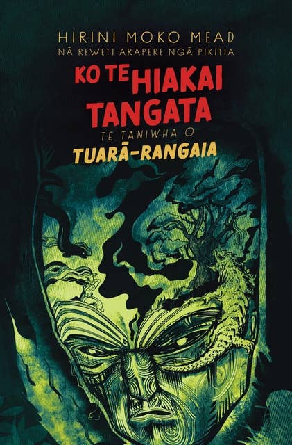 Ko Te Hiakai Tangata: Te Taniwha o Tuarā-rangaia