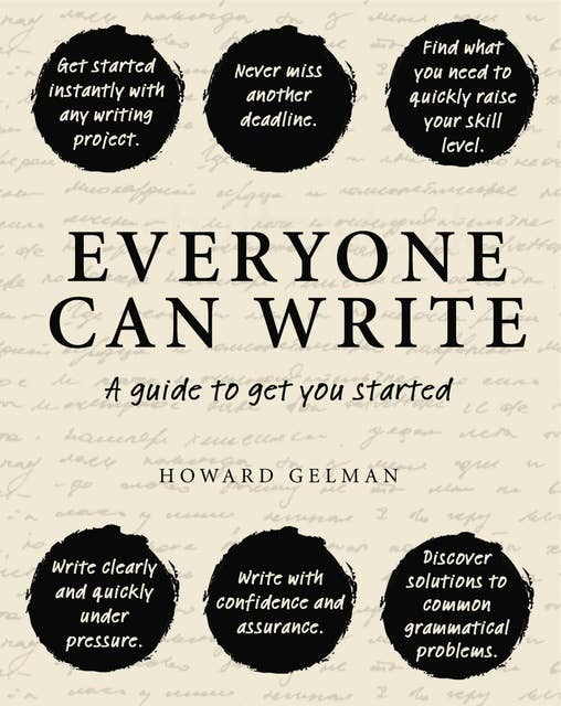 Everyone Can Write: A guide to get you started