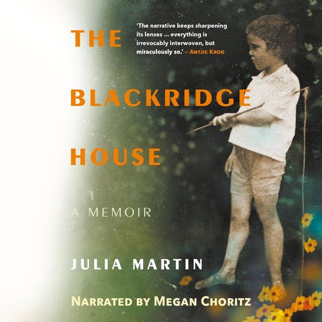The Blackridge House: A Memoir