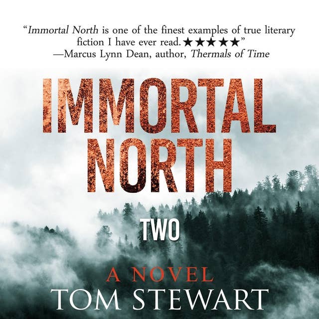 Immortal North Two