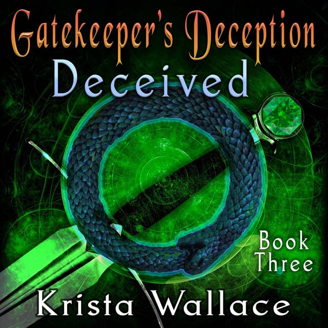 Gatekeeper's Deception - Deceived