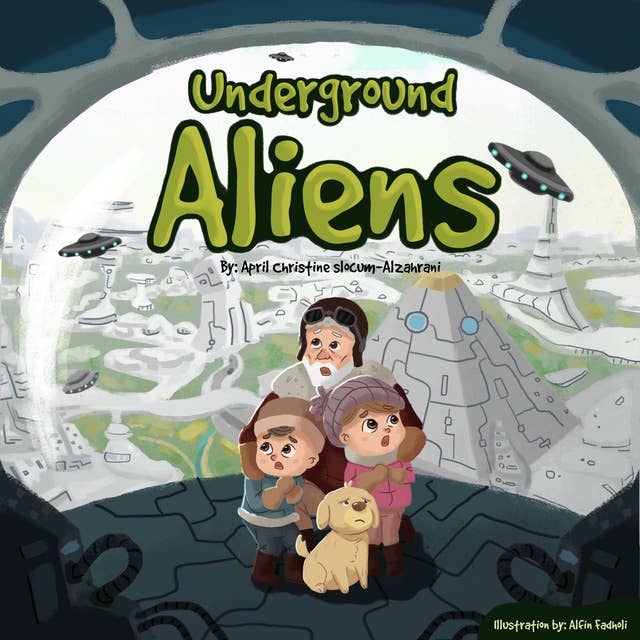 UNDERGROUND ALIENS - A Story of Hollow Earth