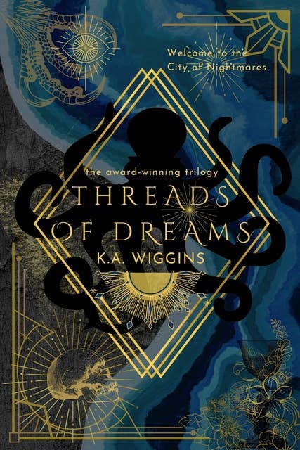 Threads of Dreams: The Complete Trilogy Collection