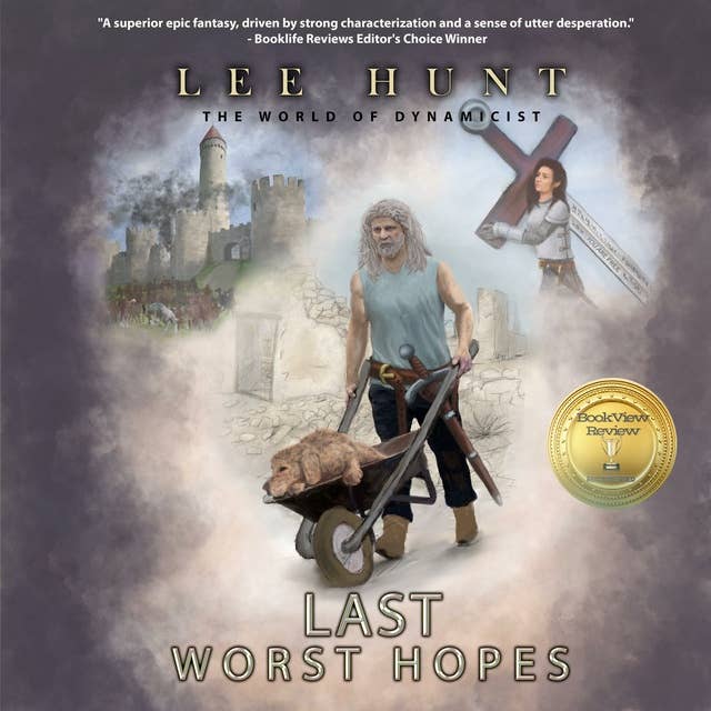 Cover for Last Worst Hopes: The World of Dynamicist