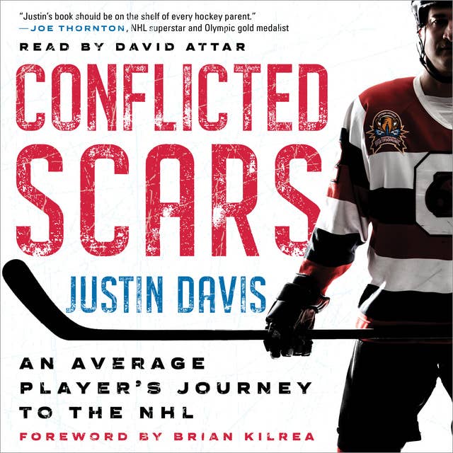 Conflicted Scars: An Average Player’s Journey to the NHL