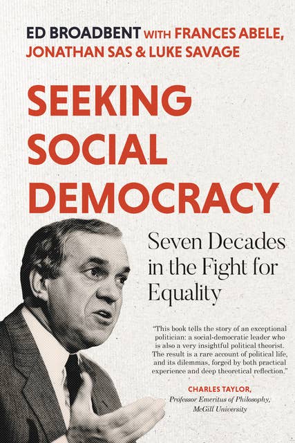 Seeking Social Democracy: Seven Decades in the Fight for Equality