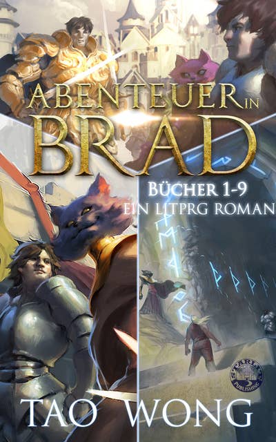 Abenteuer in Brad 1-9: Ein LitRPG Roman