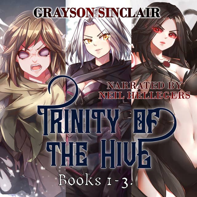 Trinity of the Hive