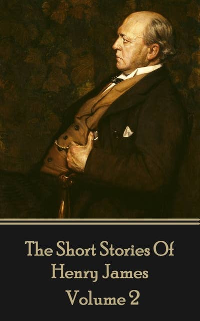 Cover for Henry James Short Stories Volume 2