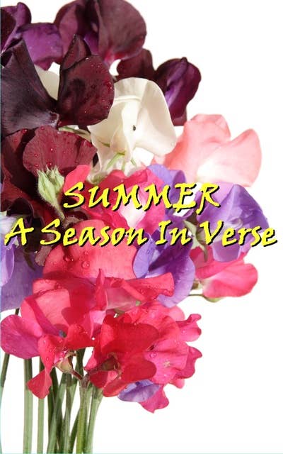 Cover for Summer, A Season In Verse