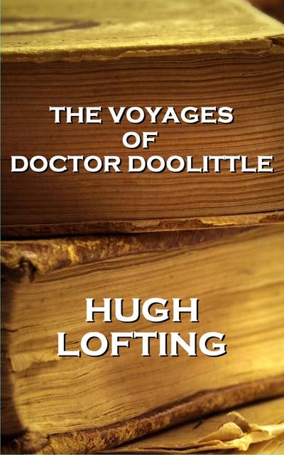 The Voyages Of Doctor Doolittle