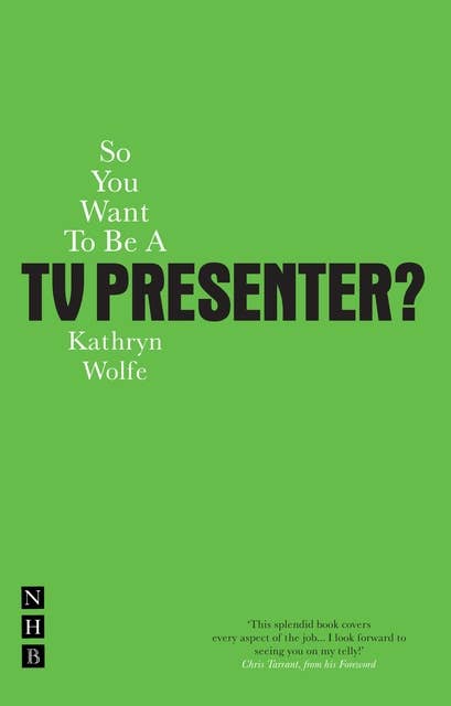 So You Want To Be A TV Presenter?