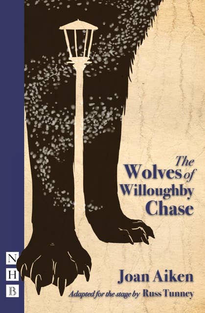 The Wolves of Willougbhy Chase (stage version)