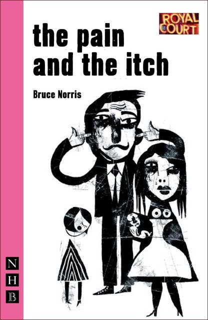 The Pain and the Itch (NHB Modern Plays)