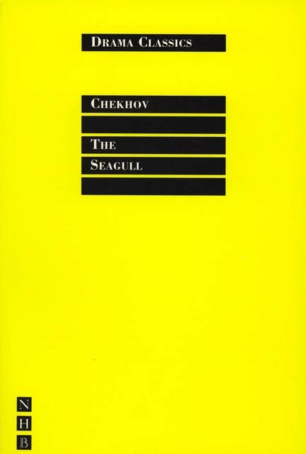 The Seagull: Full Text and Introduction (NHB Drama Classics)