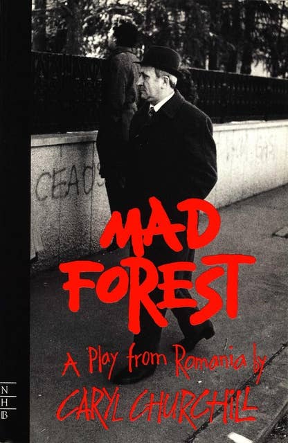 Mad Forest (NHB Modern Plays)