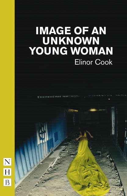 Image of an Unknown Young Woman (NHB Modern Plays)
