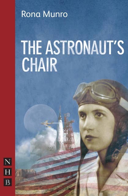 The Astronaut's Chair (NHB Modern Plays)