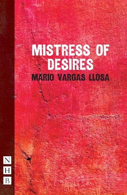 Mistress of Desires (NHB Modern Plays)