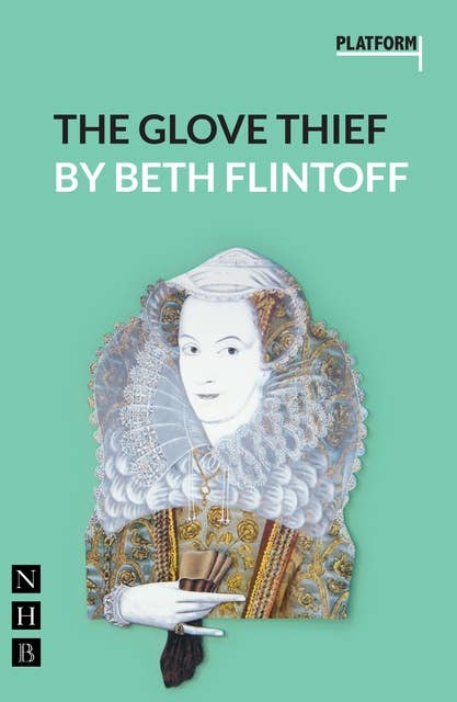 The Glove Thief (NHB Modern Plays)