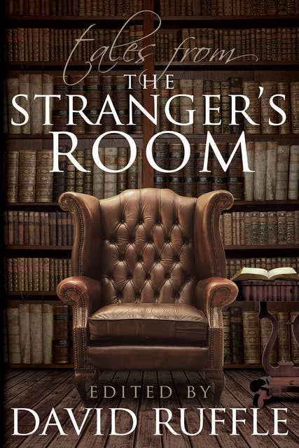 Sherlock Holmes: Tales From the Stranger's Room