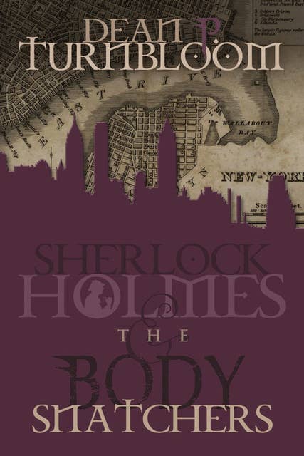 Sherlock Holmes and The Body Snatchers